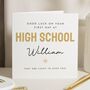 First Day High School Good Luck Card, thumbnail 1 of 7