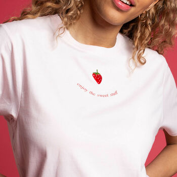 Enjoy The Sweet Stuff Strawberry Organic Cotton T Shirt, 7 of 9