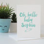 Oh Hello Baby, Personalised New Baby Boy Or Girl Card, thumbnail 5 of 9