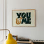 You And Me Print, Romantic Print, thumbnail 5 of 8