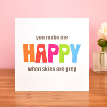 'You Make Me Happy' Anniversary Card, 2 of 2