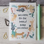 Personalised Welcome To The World New Baby Card, thumbnail 4 of 10