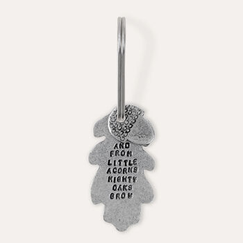 'From Little Acorns Mighty Oaks Grow' Keyring, 4 of 5