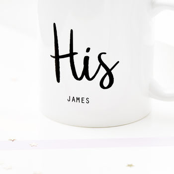 Personalised His And Hers Mugs, 3 of 3