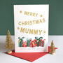 Mummy Christmas Card, thumbnail 1 of 2