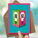 80th Milestone Birthday Card ‘Shine On’ By The Typecast Gallery ...