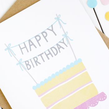 Cake Birthday Card By Kimberley Rose Studio