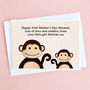 'Monkeys' 1st Birthday Or Mothers Day As My Mummy Card, thumbnail 5 of 5
