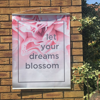 Let Your Dreams Blossom Floral Outdoor Garden Poster, 3 of 9