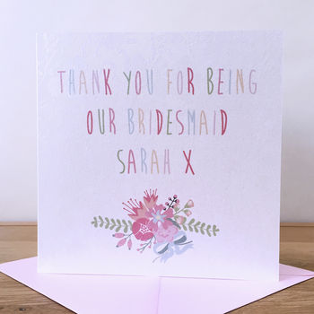 Personalised Bridesmaid Thank You Card, 2 of 3