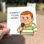 Apparently Birthday Card – Funny Meme Inspired Card, thumbnail 1 of 7