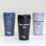 Personalised Gift Reusable Travel Mug 370ml, thumbnail 5 of 8