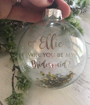 Be My Bridesmaid Gift Bauble, 2 of 2