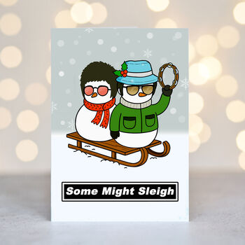 'Some Might Sleigh' Oasis Christmas Card, 2 of 3