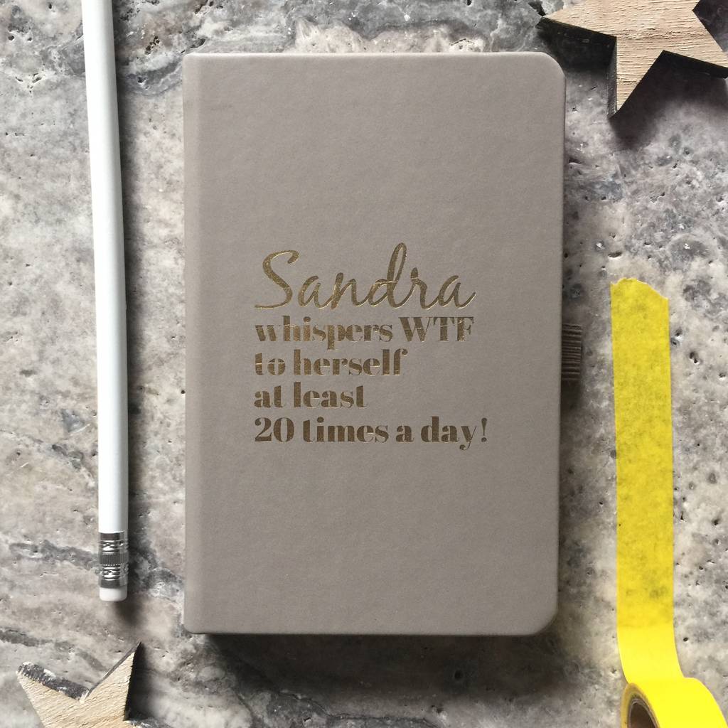 Personalised 'Wtf' Notebook By Pickle Pie Gifts