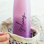 Personalised Name Ombre Water Bottle For Mum, thumbnail 2 of 7