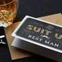'Suit Up' Best Man / Usher / Give Me Away Card, thumbnail 1 of 4