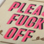 Please Fuck Off Pink / Wooden Wall Art, thumbnail 2 of 6