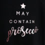 'May Contain Prosecco' Ladies Rose Gold Jumper, thumbnail 3 of 5