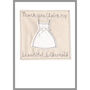 Personalised Bridesmaid Or Flower Girl Dress Card, thumbnail 9 of 11