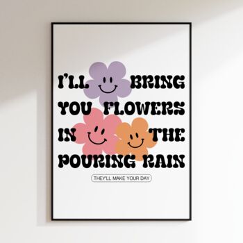 Flowers | Music Poster | Wall Art | A5 A4 A3 | Bold | Typographic | Quote | Print | House Music | Garage, 6 of 9