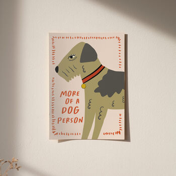 More Of A Dog Person Illustrated Dog Print, 2 of 9