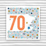 70th Birthday Card For Her Or For Him, thumbnail 2 of 2