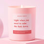 Funny Calm The Fuck Down Friendship Gift Candle, thumbnail 1 of 4