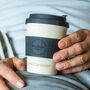 Dads Personalised Reusable Coffee Cup, thumbnail 1 of 7