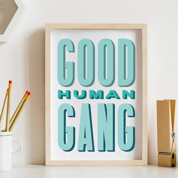 Good Human Gang Retro Print, 8 of 12