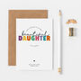 Personalised Best Daughter Birthday Card, thumbnail 1 of 2