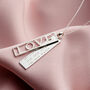 Personalised Love Mantra Necklace, thumbnail 1 of 7