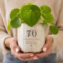 Personalised 70th Birthday Plant Pot, thumbnail 2 of 7