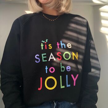 Tis The Season To Be Jolly Sweatshirt In Black, 4 of 8