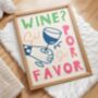 Wine Por Favor Wall Art Print Kitchen Disco, thumbnail 5 of 11
