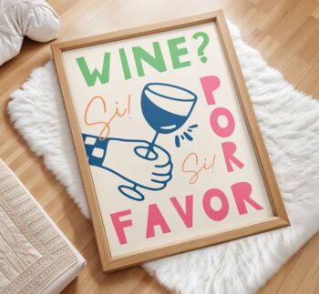 Wine Por Favor Wall Art Print Kitchen Disco, 5 of 11