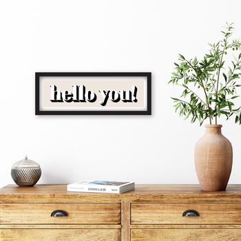 Hello You Framed Print, 6 of 11