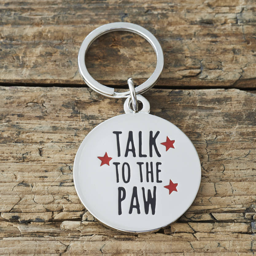 'Talk To The Paw' Dog ID Name Tag, 1 of 2
