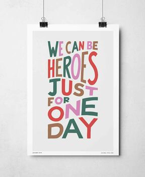 We Can Be Heroes Print, 4 of 8