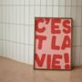 C'est La Vie Wall Print | Red And Pink, thumbnail 1 of 2