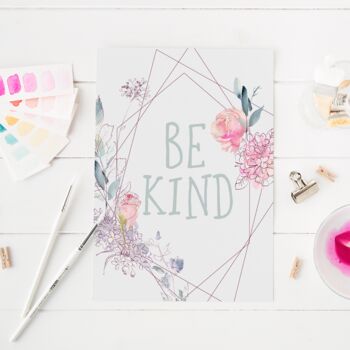 Be Kind Watercolour Floral Wall Art Print, 2 of 2