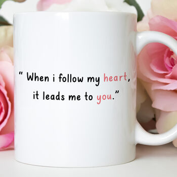 Valentine’s Day Romantic Quote Mug, 7 of 8