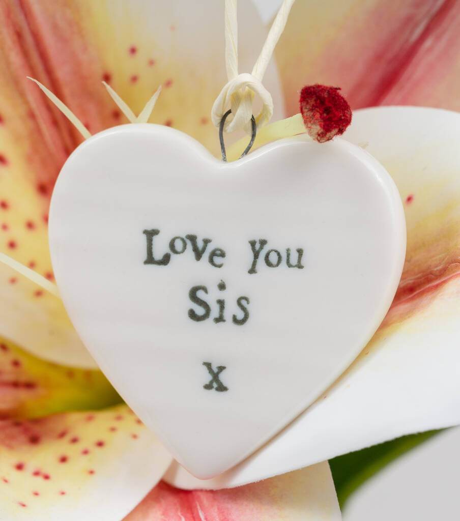 Love You Sis Ceramic Heart Gift For Sister By Liberty Bee Notonthehighstreet Com