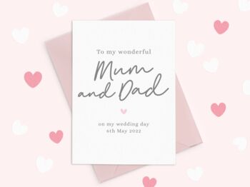 To Mum And Dad Wedding Day Card, 3 of 3