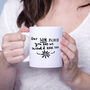 'Our Son Picked You' Daughter In Law Mug, thumbnail 1 of 7