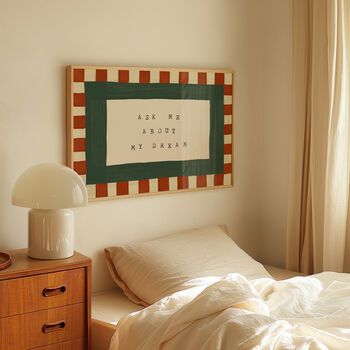 Ask Me About My Dream Checkered Bedroom Wall Print, 5 of 9