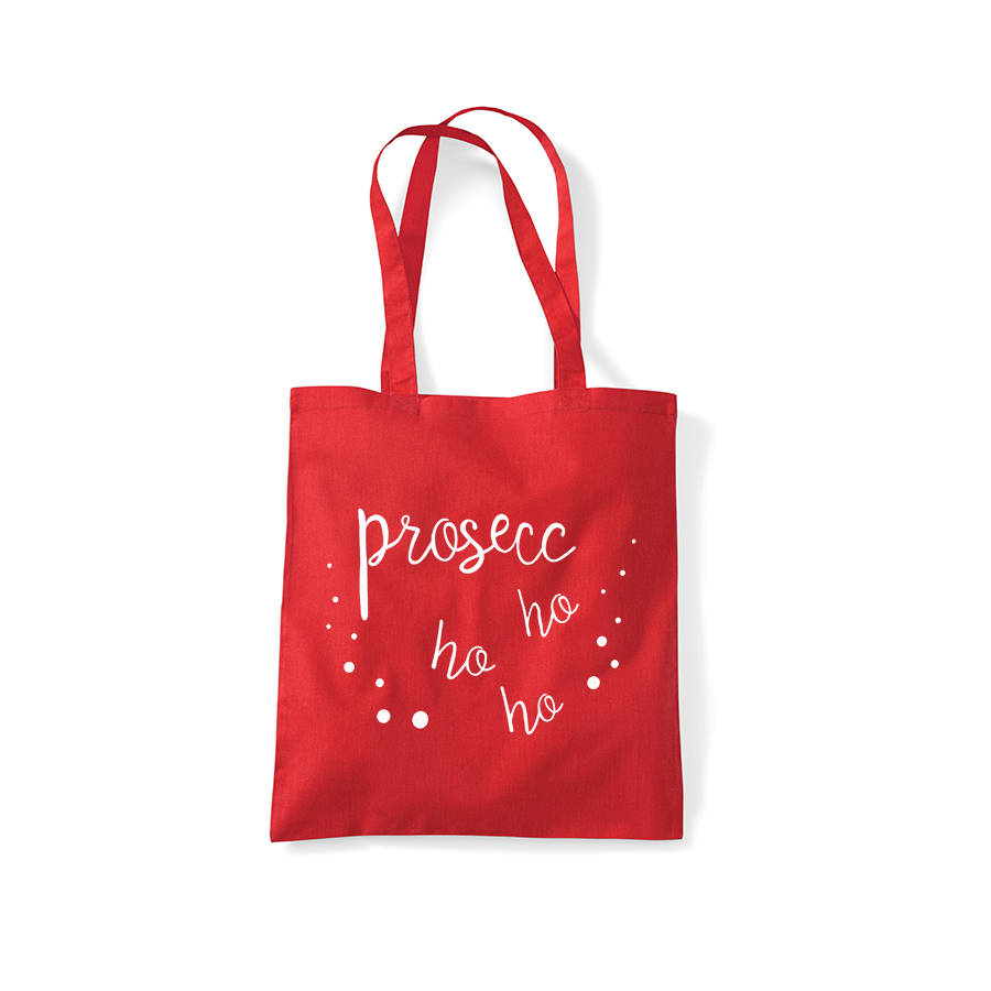 Prosecco Ho Christmas Tote Bag By Ellie Prosecco Ho Christmas Tote Bag
