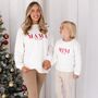 Christmas Mama Est Embroidered Personalised Sweatshirt With Optional Matching Mini, thumbnail 5 of 12
