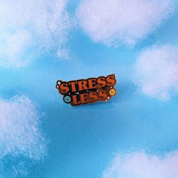 Stress Less Enamel Pin, 4 of 5