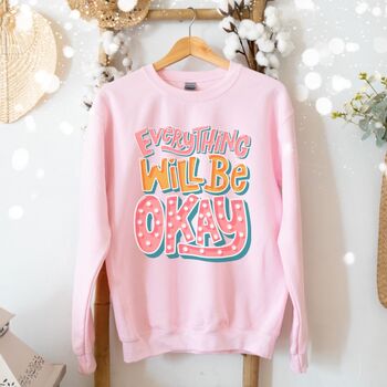 Everything Will Be Okay Sweater, 2 of 2